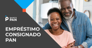 Descubra o empréstimo consignado do Banco Pan: solicite e divida em até 84 vezes